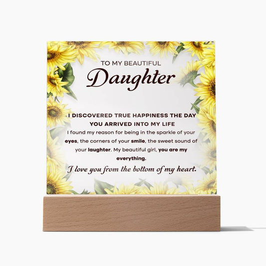 To My Beautiful Daughter - My True Happiness - Acrylic Plaque